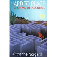 Hard to Place: A Crime of Alcohol