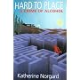 Hard to Place: A Crime of Alcohol