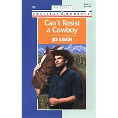 Can't Resist a Cowboy (Harlequin American Romance, 768)