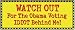 Watch Out For The Obama Voting Idiot Behind Me Anti Obama Bumper Sticker