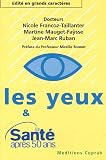 Les yeux et la santé après 50 ans