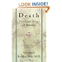 Death: The Final Stage of Growth