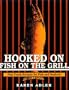 Hooked on Fish on the Grill