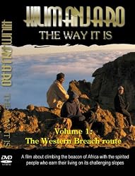 Kilimanjaro - The Way It Is; Volume 1: The Western Breach