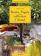 Boutis et Piqu�s de la collection Cabanel