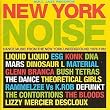 New York Noise - Dance Music From The New York Underground