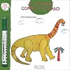 Je dessine comme un grand : Les dinosaures