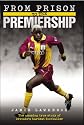 From Prison to the Premiership