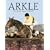 Arkle: The Life and Legacy of Himself