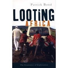 Looting Africa: The Economics of Exploitation