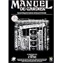 Le Manuel du Gardien�: Suppl�ment de l'Appel de Ct&hellip 