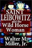Saint Leibowitz and the Wild Horse Woman