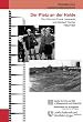 Der Platz an der Halde: Ein Film von Frank Leberecht und Herbert Fischer 1952/1954