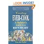 Creating Ever-Cool: A Marketer's Guide to a Kid's Heart