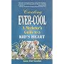 Creating Ever-cool: A Marketer's Guide to a Kid's Heart