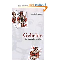 Geliebte ist das falsche Wort