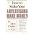 How to Make Your Advertising Make Money