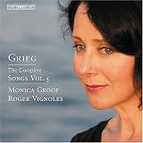 Grieg: The Complete Songs, Vol. 5
