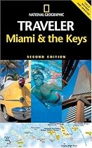 National Geographic Traveler: Miami & the Keys