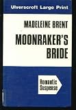 Moonraker's Bride