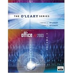 O'Leary Series: Microsoft Office 2003 Volume II