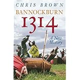 bannockburn 1314 a new history