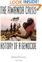 The Rwanda Crisis: History of a Genocide