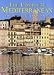 Complete Mediterranean The Beautiful Cookbook