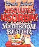 Uncle Johns Bathroom Reader (Uncle Johns Bathroom Readers)