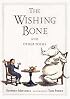 The Wishing Bone, and Other Poems