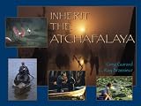 Inherit the Atchafalaya