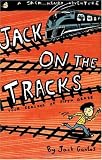 Jack on the Tracks: Four Seasons of Fifth Grade (Jack Henry)