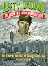 Lefty O'Doul- The Legend That Baseball Nearly Forgot