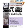 Windows 2000 and UNIX Integration Guide (Book CD-ROM package) by Steve Burnett, David Gunter, Lola Gunter, and Wendy Rinaldi