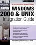 Windows 2000 & UNIX Integration Guide (Book/CD-ROM package)