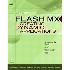 Macromedia Flash MX: Creating Dynamic Applications