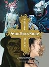 A Complete Guide to Special Effects Makeup: Conceptual Artwork by Japanese Makeup Artists