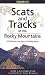 Book Scats and Tracks of the Rocky Mountains