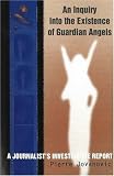 An Inquiry into the Existence of Guardian Angels