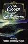 The Ocean and All Its Devices