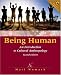 Being Human: An Introduction to Cultural Anthropology (2nd Edition)