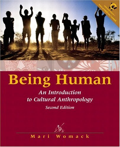 Being Human: An Introduction to Cultural Anthropology (2nd Edition) under Ethnology in The Books Store