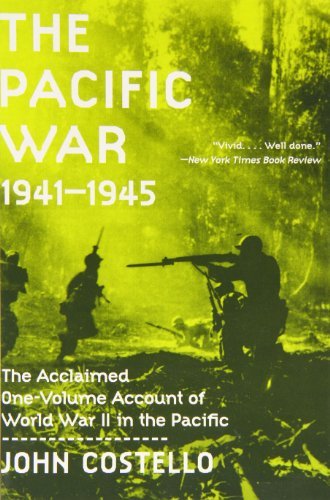 By John Costello The Pacific War: 1941-1945 (1st First Edition) [Paperback]