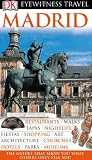 Madrid (Eyewitness Travel Guides)