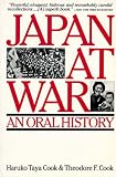 Japan At War : An Oral History