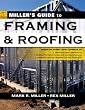 Miller's Guide to Framing and Roofing (Home Reference)