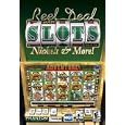 Reel Deal Slots Nickels and More by Phantom EFX