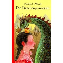 Die Drachenprinzessin. ( Ab 10 J.)