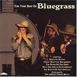 The Very Best of Bluegrass