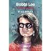 Bobbi Lee Indian Rebel